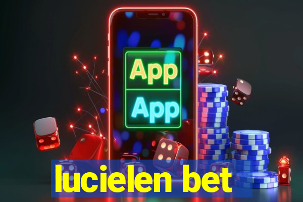 lucielen bet